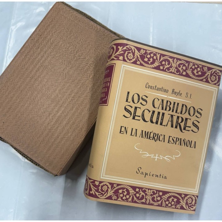 LOS CABILDOS SECULARES EN LA AMERICA ESPAÑOLA